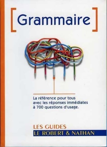 Livrenpoche : Les guides le robert & Nathan : Grammaire - Marie-Hélène Christensen - Livre
