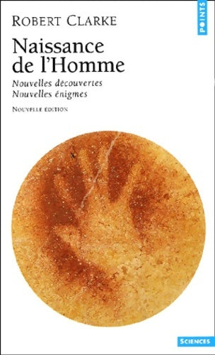 Livrenpoche : Naissance de l'Homme - Robert Clarke - Livre