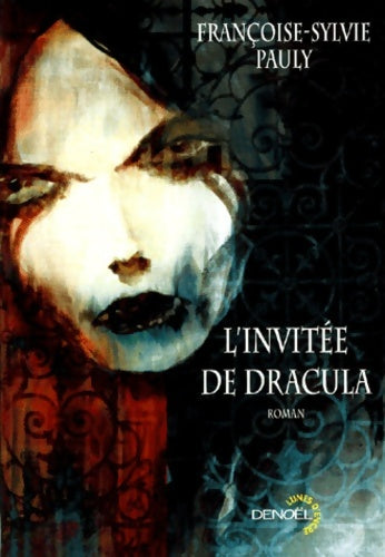 Livrenpoche : L'invitée de dracula - Françoise-sylvie Pauly - Livre