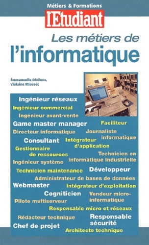 Livrenpoche : Les métiers de l'informatique - Emmanuelle Dhelens - Livre