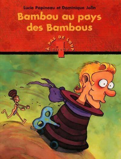Livrenpoche : A pas de loup - Lucie Papineau - Livre