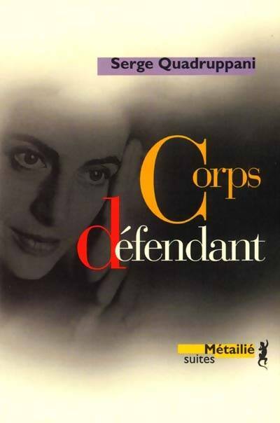 Livrenpoche : Corps défendant - Serge Quadruppani - Livre