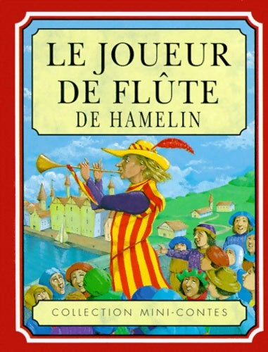 Livrenpoche : Le joueur de flûte - Robert Browning - Livre