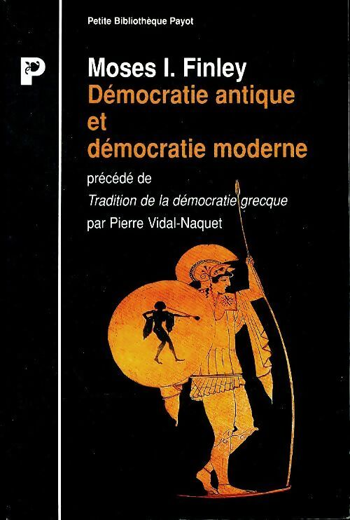 Livrenpoche : Démocratie antique et démocratie moderne - Moses I. Finley - Livre
