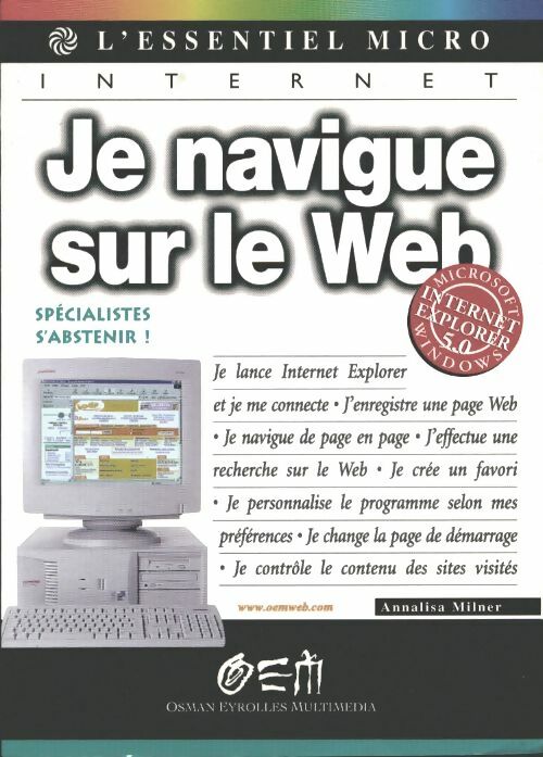 Livrenpoche : Je navigue sur le web - Milner - Livre