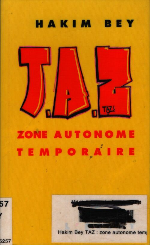 Taz : Zone autonome temporaire - Hakim Bey - Livre