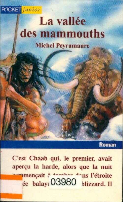 Livrenpoche : La vallée des mammouths - Michel Peyramaure - Livre