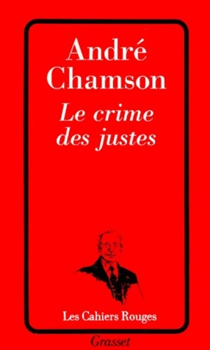 Livrenpoche : Le crime des justes - André Chamson - Livre
