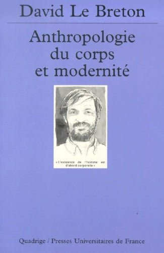 Livrenpoche : Anthropologie du corps et modernité - Quadrige - Livre