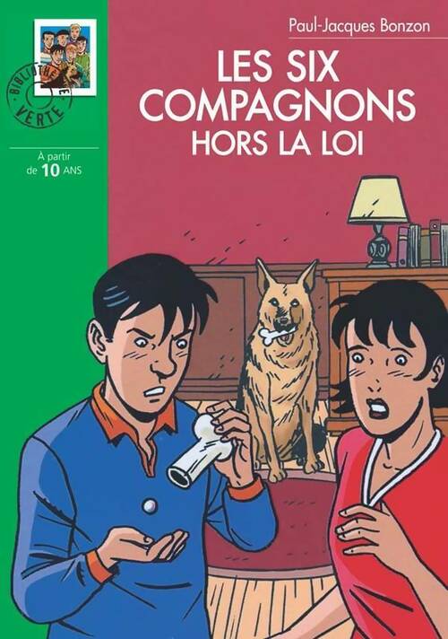 Livrenpoche : Les six compagnons hors-la-loi - Paul-Jacques Bonzon - Livre