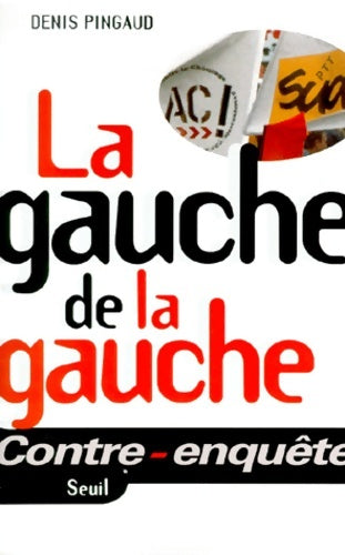 Livrenpoche : La gauche de la gauche - Pingaud - Livre