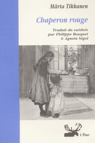 Livrenpoche : Chaperon Rouge - Tikkanen - Livre