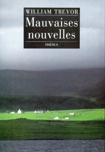 Livrenpoche : Mauvaises Nouvelles - William Trevor - Livre