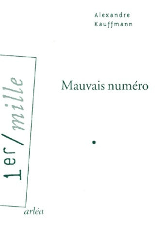 Livrenpoche : Mauvais numéro - Kauffman - Livre
