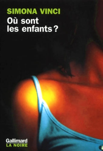 Livrenpoche : Où sont les enfants ? - Simona Vinci - Livre