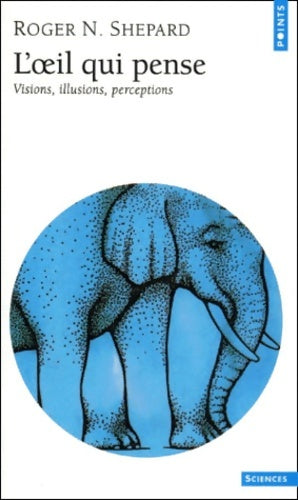 Livrenpoche : L'oeil qui pense. Visions illusions perceptions - Roger N. Shepard - Livre