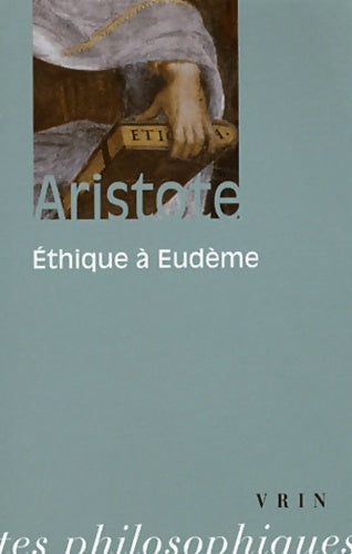 Livrenpoche : Ethique à Eudème - Aristote - Livre