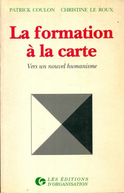 Livrenpoche : La formation à la carte - Patrick Couton - Livre