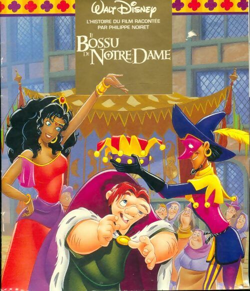 Livrenpoche : Le bossu de notre dame - Philippe Noiret - Livre