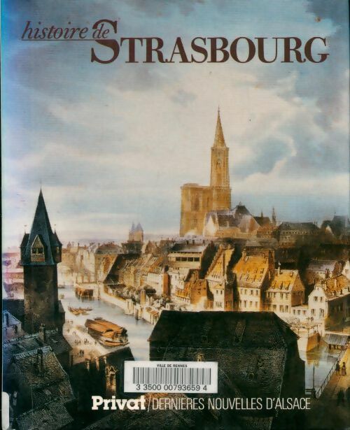 Livrenpoche : Histoire de Strasbourg - Georges Livet - Livre