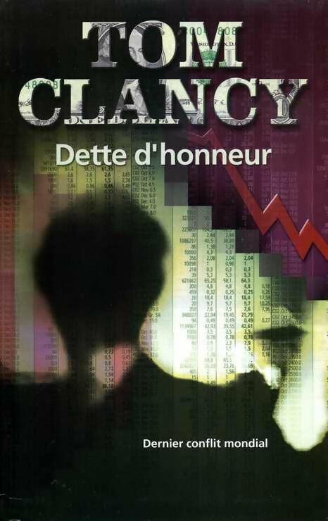 Livrenpoche : Dette d'honneur Tome I - Tom Clancy - Livre