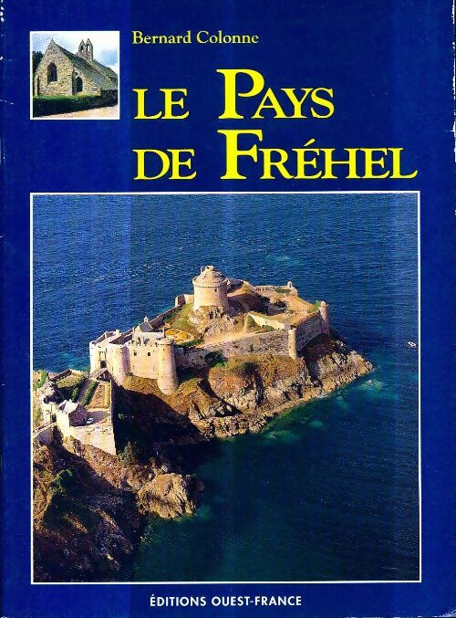 Livrenpoche : Le Pays de Fréhel - Bernard Colonne - Livre