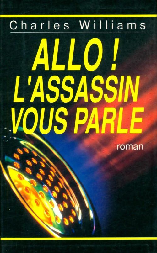 Livrenpoche : Allô ! L'assassin vous parle - Charles Williams - Livre