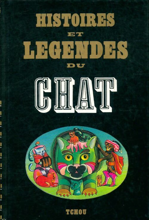 Livrenpoche : Histoires et légendes du chat - Roger Laufer - Livre