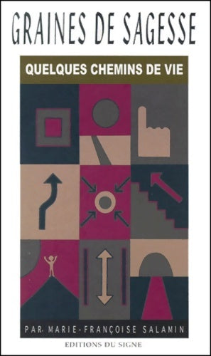 Livrenpoche : Quelques chemins de vie - F. Salamin - Livre