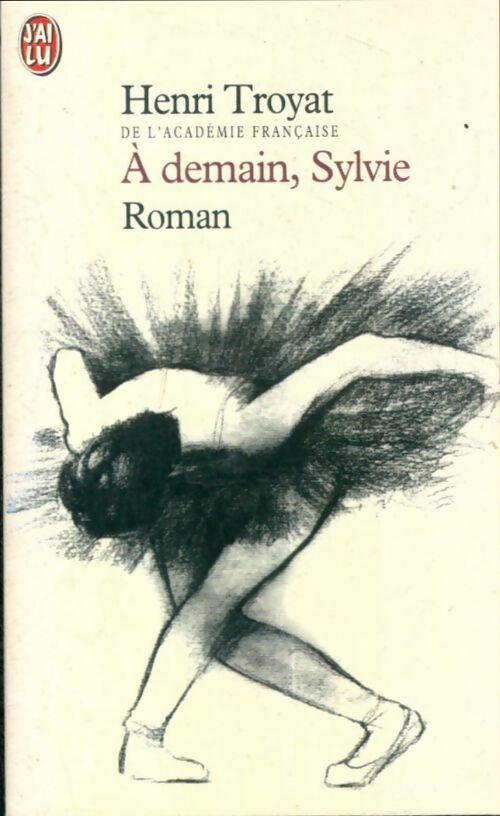 Livrenpoche : Viou Tome II : A demain, Sylvie - Henri Troyat - Livre