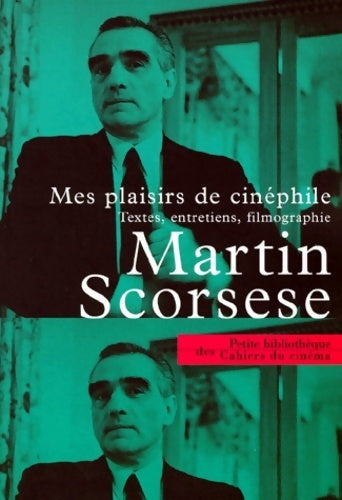 Livrenpoche : Mes plaisirs de cinéphile - Martin Scorsese - Livre