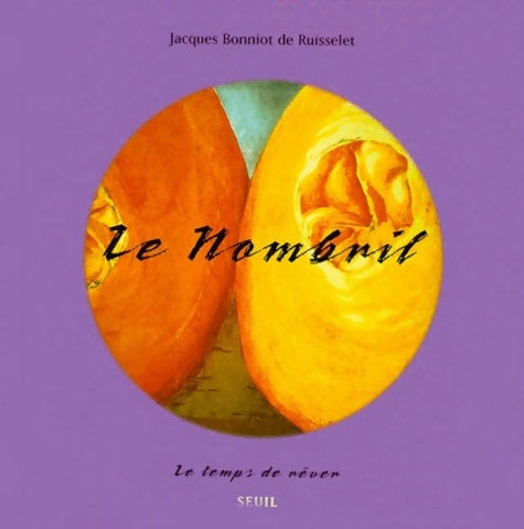 Livrenpoche : Le nombril - Jacques Bonniot De Ruisselet - Livre