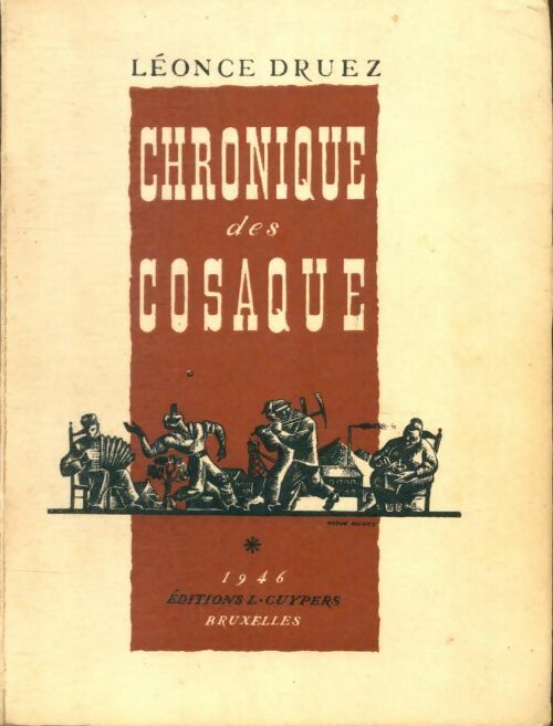 Livrenpoche : Chronique des Cosaque - Léonce Druez - Livre