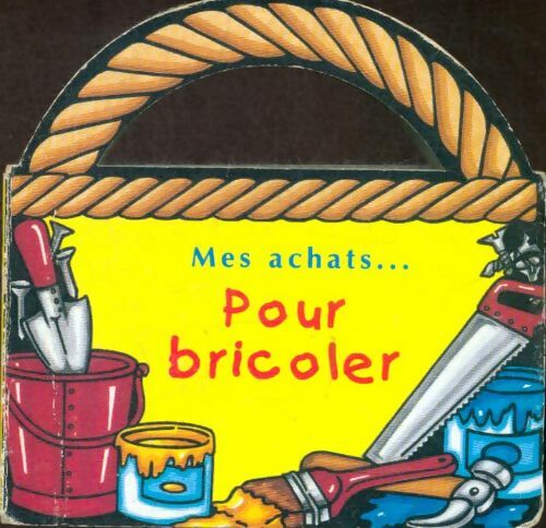 Livrenpoche : Mes achats... Pour bricoler - Collectif - Livre