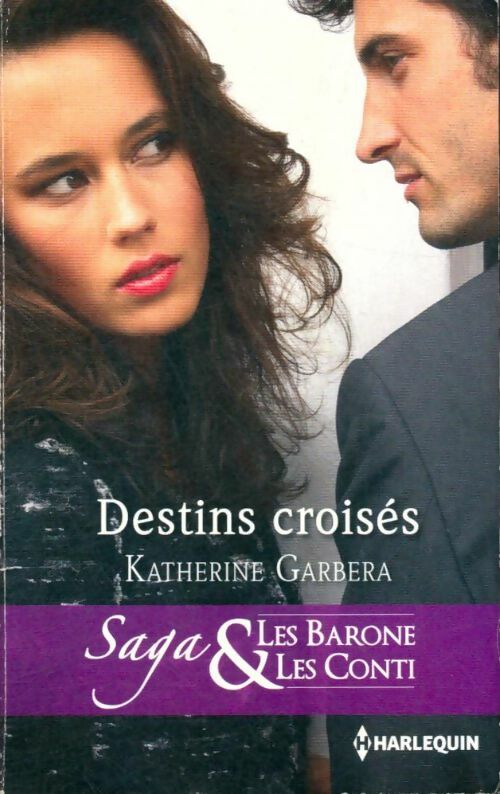 Livrenpoche : Destins croisés - Katherine Garbera - Livre