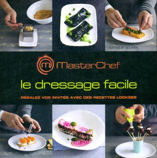 Livrenpoche : Le dressage facile - Nathalie Nguyen - Livre