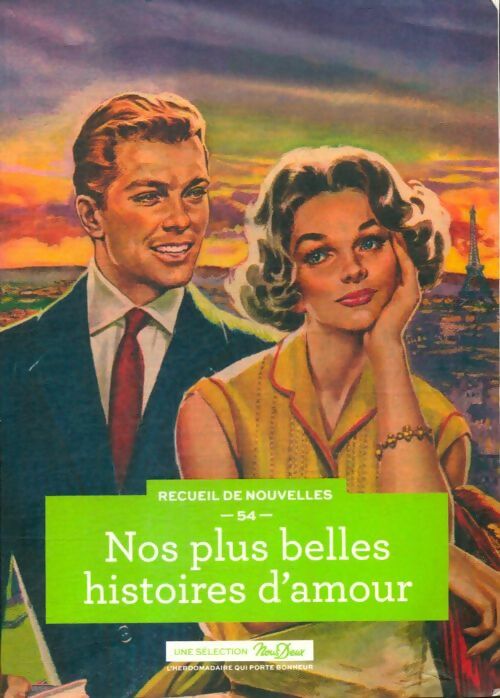 Livrenpoche : Nos plus belles histoires d'amour Tome LIV - Collectif - Livre