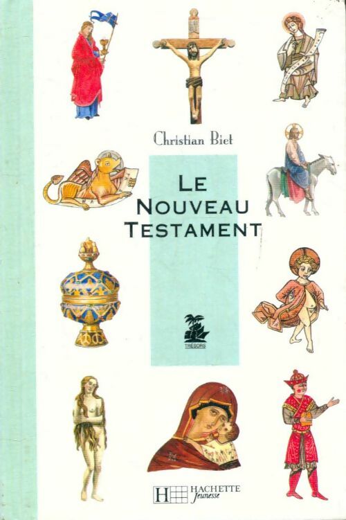Livrenpoche : Le nouveau testament - Christian Biet - Livre
