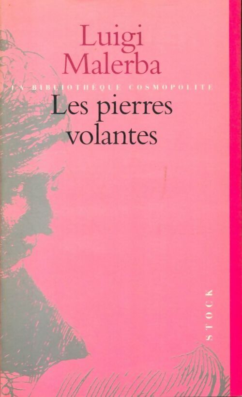 Livrenpoche : Les pierres volantes - Luigi Malerba - Livre
