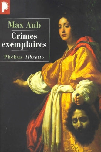 Livrenpoche : Crimes exemplaires - Max Aub - Livre