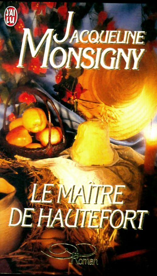 Livrenpoche : Le maître de Hautefort - Jacqueline Monsigny - Livre