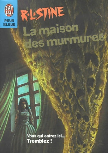 Livrenpoche : La maison des murmures - R. L. Stine - Livre