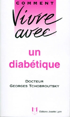 Livrenpoche : Comment vivre avec - Georges Tchobroutsky - Livre