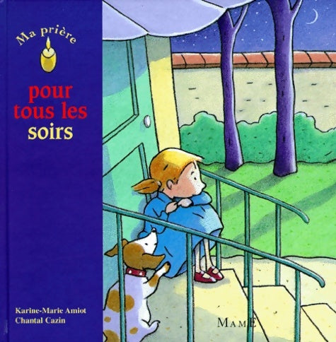 Livrenpoche : Ma prière pour tous les soirs - Amiot - Livre