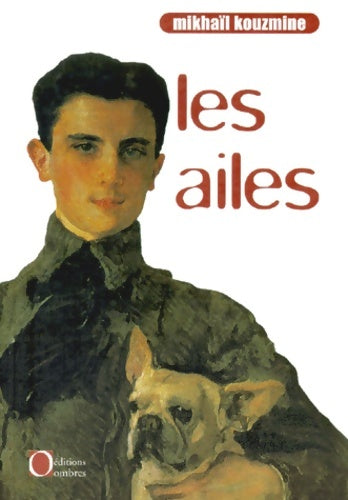 Livrenpoche : Les ailes - Mikha L. Kouzmine - Livre