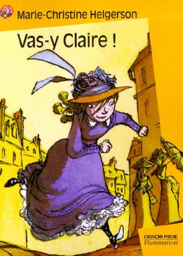 Livrenpoche : Vas-y Claire ! - Marie-Christine Helgerson - Livre