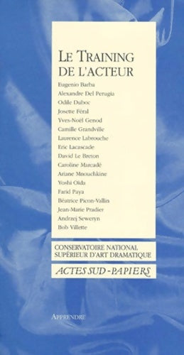 Livrenpoche : Le training de l'acteur - Collectif - Livre