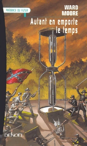 Livrenpoche : Autant en emporte le temps - Moore - Livre