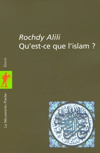 Livrenpoche : Qu'est-ce que l'islam ? - Rochdy Alili - Livre