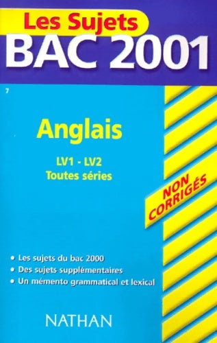 Livrenpoche : Sujets bac 2001 non corrigés - anglais - Fromonot - Livre